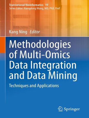 cover image of Methodologies of Multi-Omics Data Integration and Data Mining